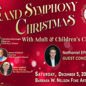 A Grand Symphony Christmas with Adult and Children’s Choruses